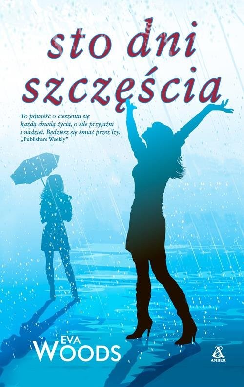 okładka Sto dni szczęścia książka | Eva Woods