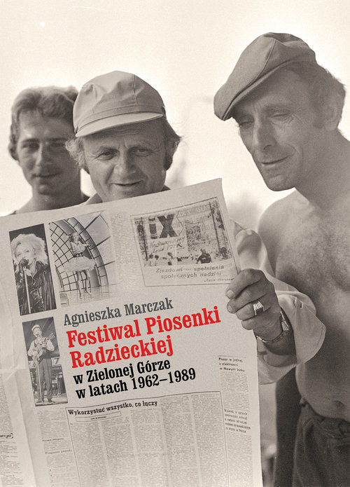 okładka Festiwal Piosenki Radzieckiej w Zielonej Górze w latach 1962-1989 książka | Agnieszka Marczak