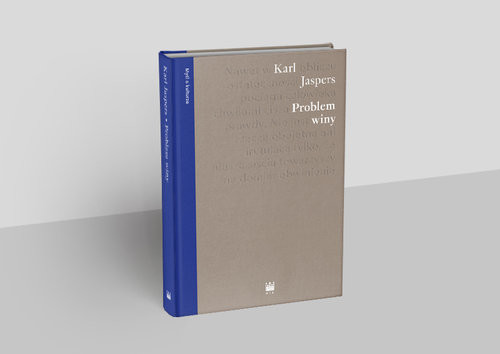 okładka Problem winy O politycznej odpowiedzialności Niemiec książka | Karl Jaspers