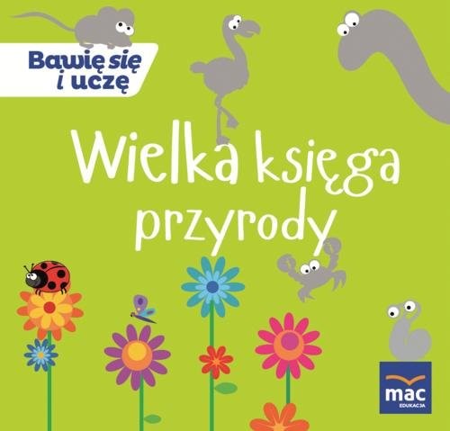 okładka Wielka księga przyrody książka | Opracowanie zbiorowe