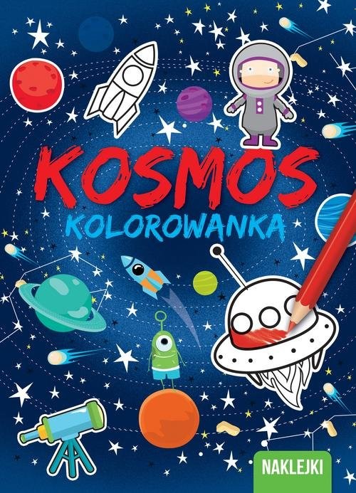okładka Kolorowanki Kosmos książka | Opracowanie zbiorowe