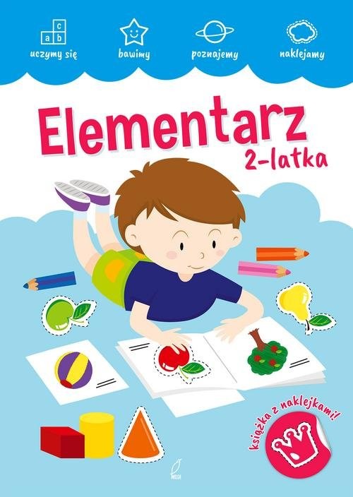 okładka Akademia malucha Elementarz 2-latka książka | Opracowanie zbiorowe