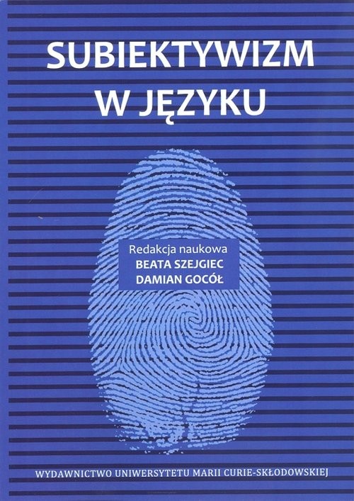 okładka Subiektywizm w języku książka | Beata Szejgiec, Damian Gocół