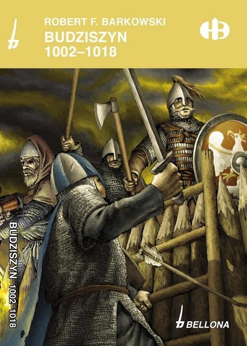 okładka Budziszyn 1002-1018 książka | Robert F. Barkowski