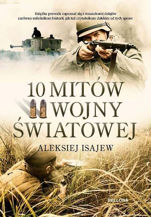 okładka 10 mitów II wojny światowej książka | Aleksij Isajew