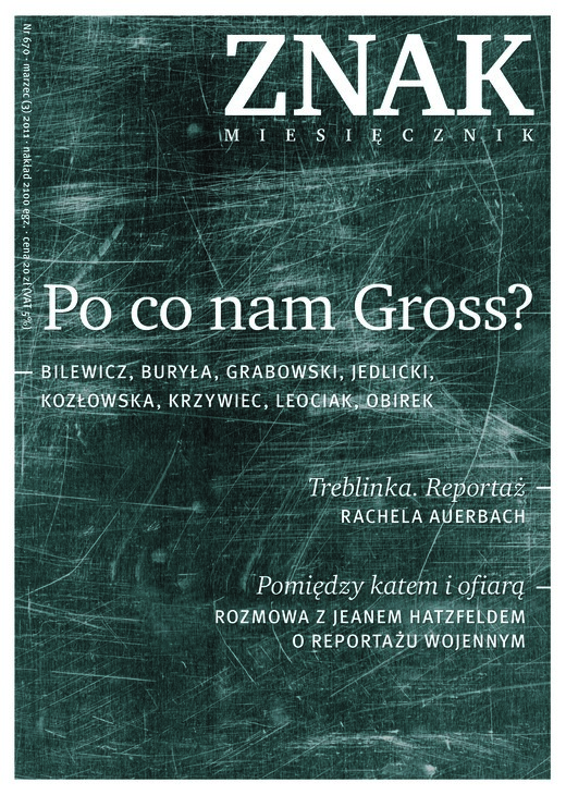 okładka „Po co nam Gross?” Miesięcznik Znak, numer 670 (marzec 2011) książka