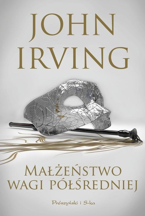 okładka Małżeństwo wagi półśredniej książka | John Irving