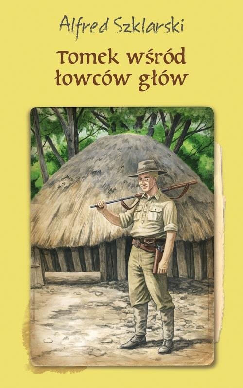 okładka Tomek wśród łowców głów książka | Alfred Szklarski