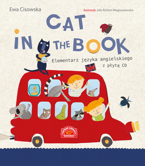 okładka Cat in the Book Elementarz języka angielskiego z płytą CD książka | Ewa Cisowska