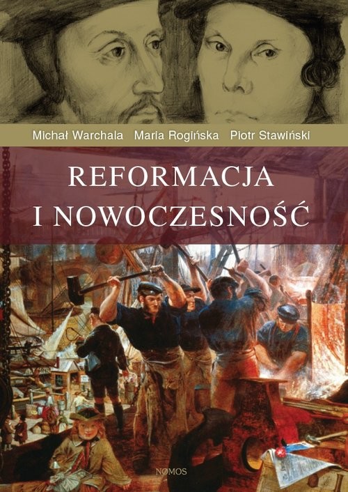 okładka Reformacja i nowoczesność książka | Maria Rogińska, Michał Warchala