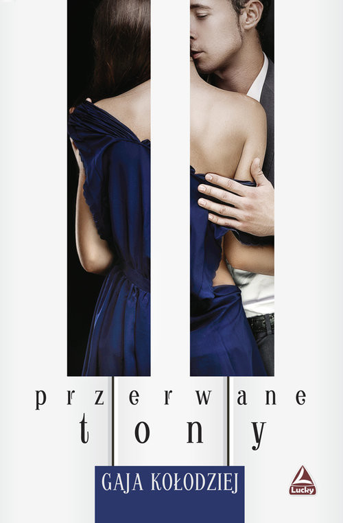 okładka Przerwane tony książka | Gaja Kołodziej