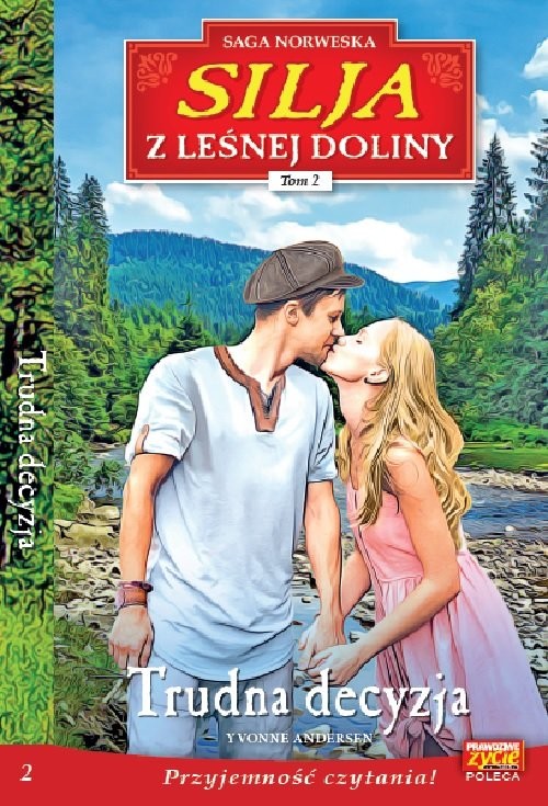 okładka Silja z leśnej doliny Tom 2 Trudna decyzja książka | Yvonne Andersen