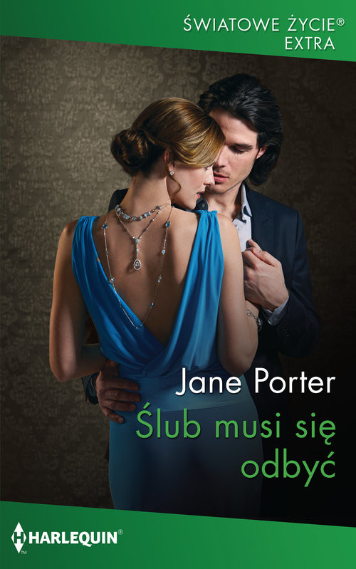 okładka Ślub musi się odbyć książka | Jane Porter