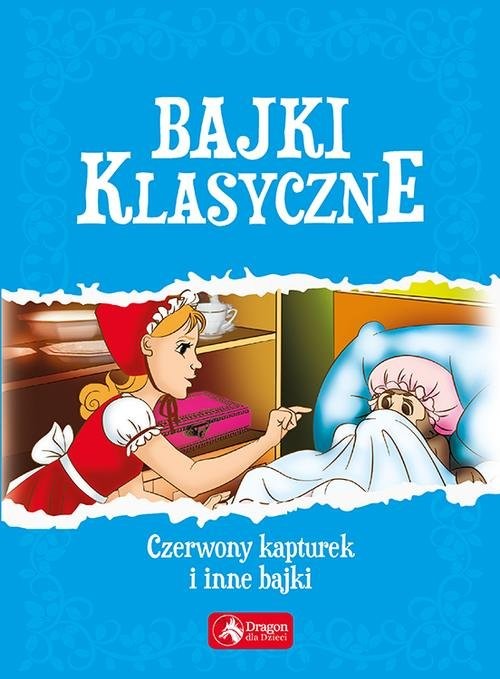 okładka Bajki klasyczne książka | Opracowanie zbiorowe