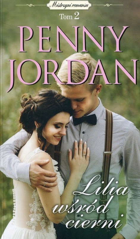 okładka Lilia wśród cierni Tom 2 książka | Penny Jordan