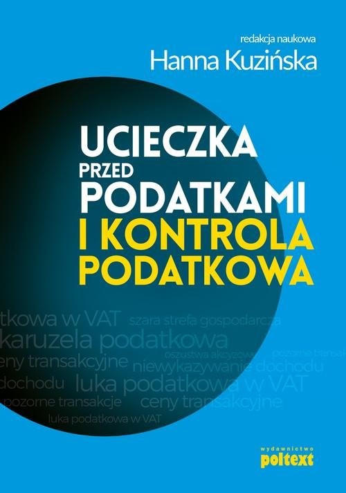 okładka Ucieczka przed podatkami i kontrola podatkowa książka