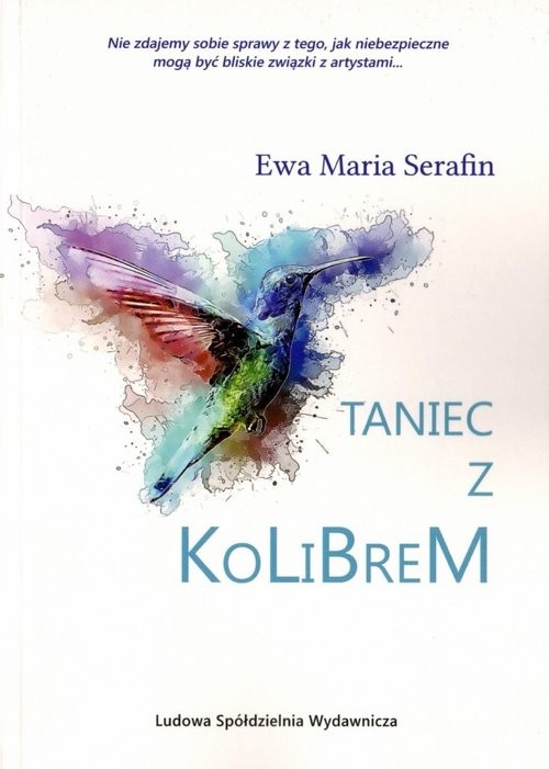 okładka Taniec z kolibrem książka | Serafin EwaMaria