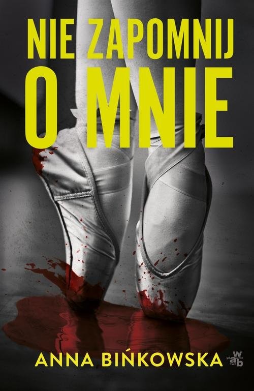 okładka Nie zapomnij o mnie Tom 2 książka | Anna Binkowska