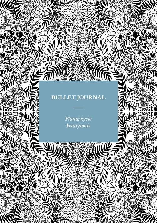 okładka Bullet Journal książka | Sylwia Kawalerowicz