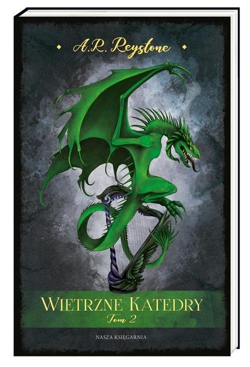 okładka Wietrzne Katedry Tom 2 książka | Alice Rosalie Reystone