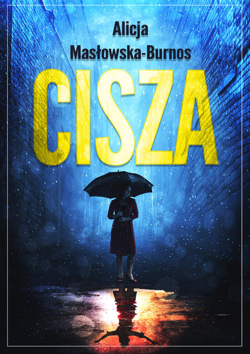 okładka Cisza książka | Alicja Masłowska-Burnos