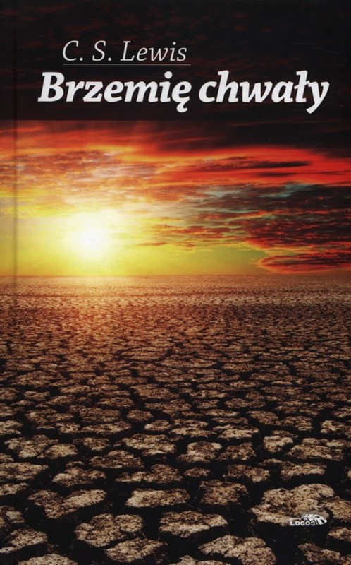 okładka Brzemię chwały książka | Lewis C.S.