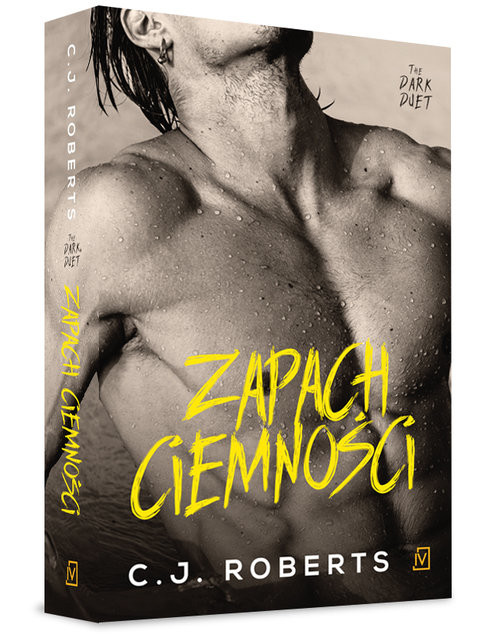 okładka The Dark Duet Tom 2 Zapach ciemności książka | C.J Roberts