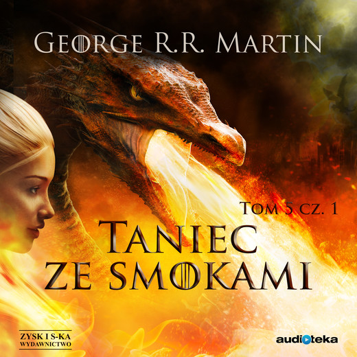 okładka Taniec ze smokami, cz. 1 audiobook | MP3 | George R.R. Martin