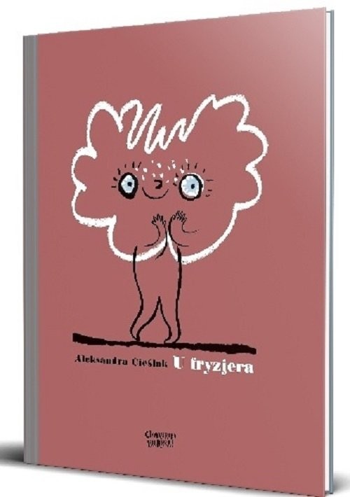 okładka U fryzjera książka | Aleksandra Cieślak