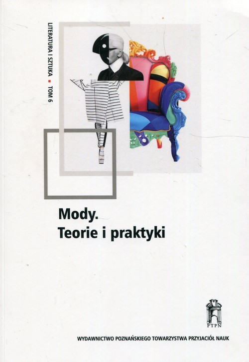 okładka Literatura i sztuka Tom 6 Mody Teorie i praktyki książka
