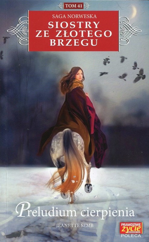 okładka Siostry ze Złotego Brzegu Tom 41 Preludium cierpienia książka | Semb Jeanette