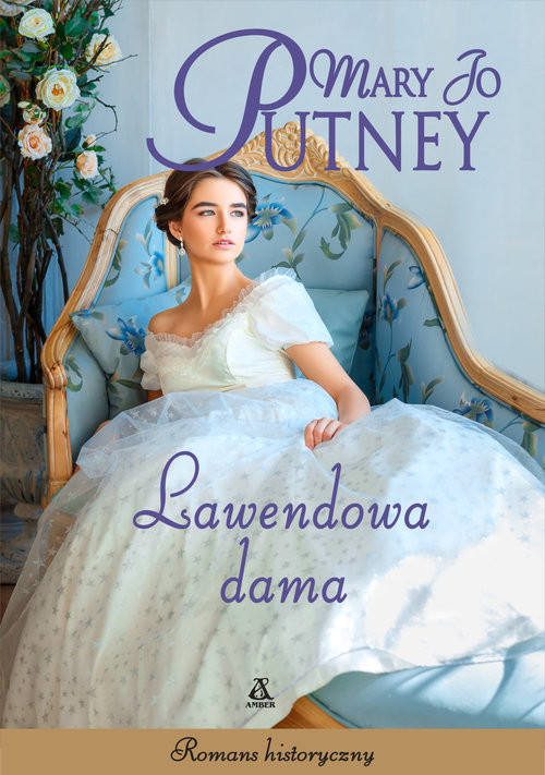 okładka Lawendowa dama książka | Mary Jo Putney