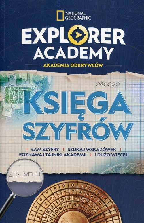 okładka Explorer Academy Akademia Odkrywców Księga szyfrów książka | Moore Gareth