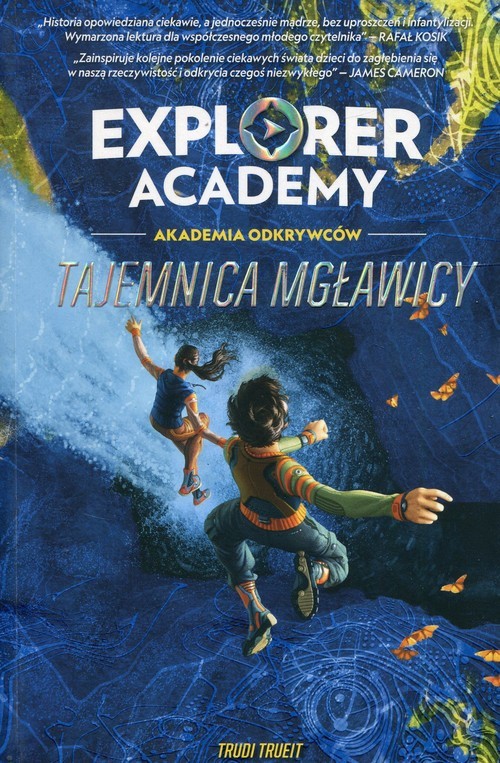 okładka Explorer Academy Akademia Odkrywców Tajemnica mgławicy książka | Trueit Trudi