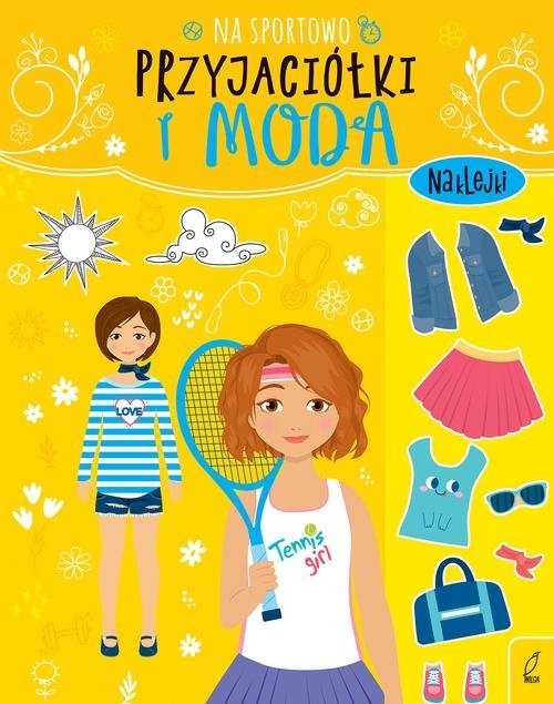 okładka Przyjaciółki i moda Na sportowo książka | Opracowanie zbiorowe