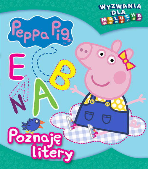 okładka Peppa Pig Wyzwania dla malucha Poznaję litery książka | Opracowanie zbiorowe