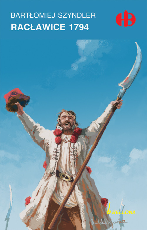 okładka Racławice 1794 książka | Bartłomiej Szyndler