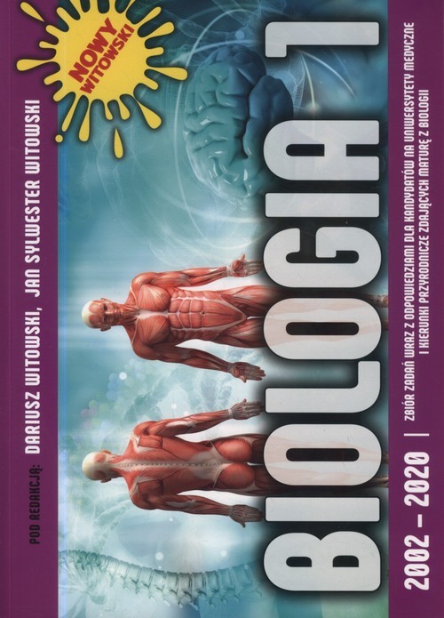 okładka Biologia 1 2002-2020 Anatomia i fizjologia człowieka Zbiór zadań maturalnych wraz z odpowiedziami książka
