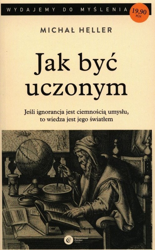 okładka Jak być uczonym książka | Michał Heller