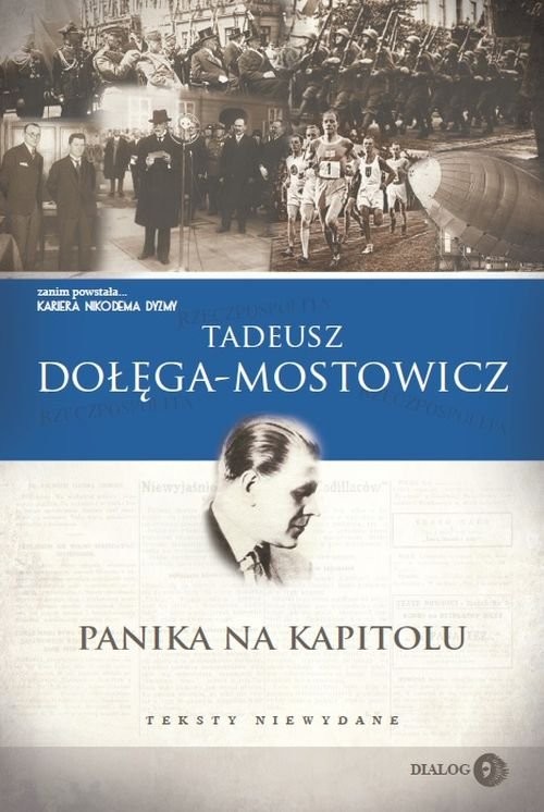 okładka Panika na Kapitolu Teksty niewydane książka | Tadeusz Dołęga-Mostowicz