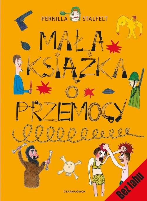 okładka Mała książka o przemocy książka | Stalfelt Pernilla