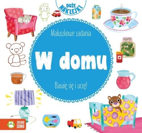 okładka Maluszkowe zadania W domu książka | Opracowanie zbiorowe