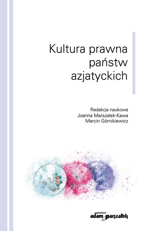 okładka Kultura prawna państw azjatyckich książka