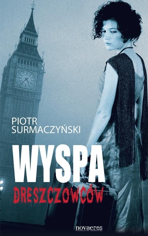 okładka Wyspa dreszczowców książka | Piotr Surmaczyński