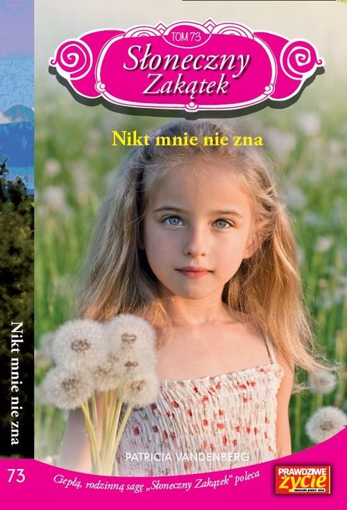 okładka Słoneczny zakątek Tom 73 Nikt mnie nie zna książka | Patricia Vandenberg