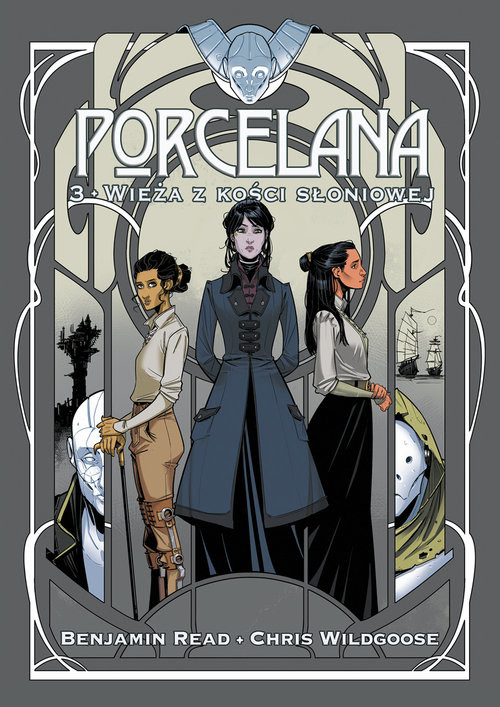 okładka Porcelana Tom 3 Wieża z kości słoniowej książka | Chris Wildgoose, Benjamin Read