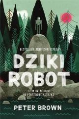 okładka Dziki robot w.2 książka | Brown PeterC