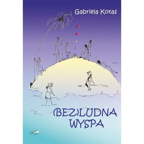 okładka (Bez)ludna wyspa książka | Kotas Gabriela
