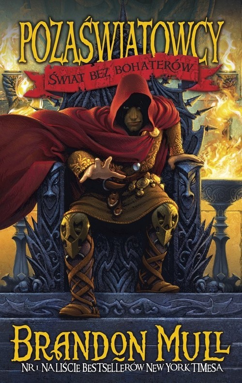 okładka Świat bez bohaterów Cykl Pozaświatowcy Tom 1 książka | Brandon Mull