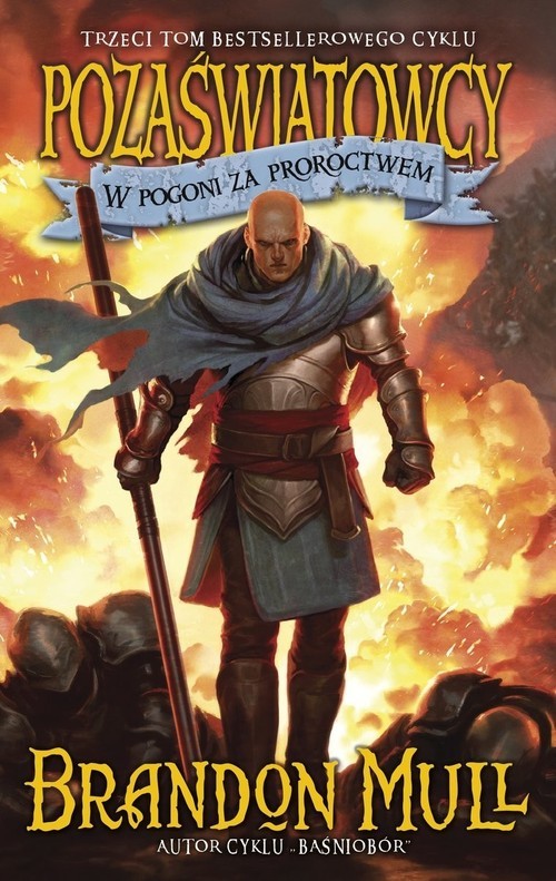 okładka W pogoni za proroctwem. Cykl Pozaświatowcy Tom 3 książka | Brandon Mull